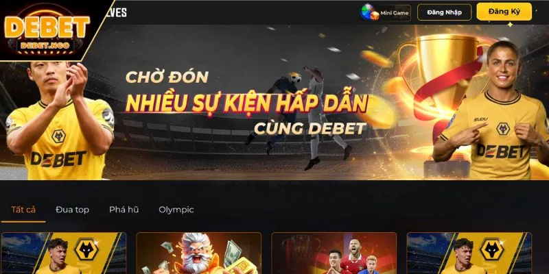 Đăng Ký Debet 5 Chương trình khuyến mãi đặc biệt chỉ có tại hệ thống uy tín