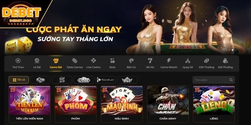 Đổi Thưởng DEBET 2 Game bài đổi thưởng phong phú, kịch tính